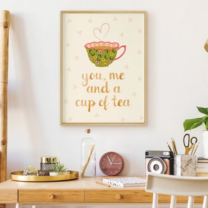 PRINTABLE You, Me & a Cup of Tea Print Tea Art Print Kitchen Prints Cottagecore Decor Grandma Core Art Kitchen Wall Art Tea Art image 2