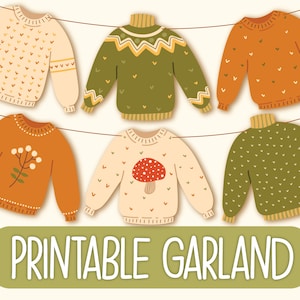 Printable Fall Sweaters Garland | Fall Banner | Thanksgiving Decorations | Cozy Autumn Decorations | Fall Garland Digital | Sweater Weather