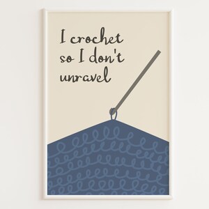 Impression au crochet IMPRIMABLE | Citation au crochet | Décor de salle d'artisanat | Cadeau pour Crocheter | Art du crochet | Affiche au crochet | Je crochete pour ne pas m'effondrer