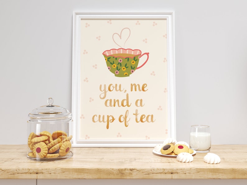 PRINTABLE You, Me & a Cup of Tea Print Tea Art Print Kitchen Prints Cottagecore Decor Grandma Core Art Kitchen Wall Art Tea Art image 4