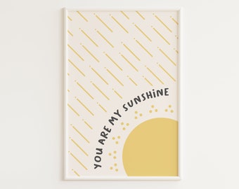 Sunshine Print | Nursery Wall Art | You Are My Sunshine Print | Baby Shower Gift | Gender Neutral Nursery Prints | Yellow Nursery Wall Decor