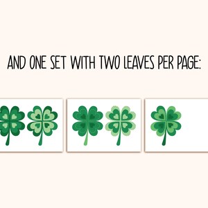 May include: Three printable pages featuring shamrock designs. Each page has two shamrocks with a green and white pattern. The text "AND ONE SET WITH TWO LEAVES PER PAGE" is at the top of the image.