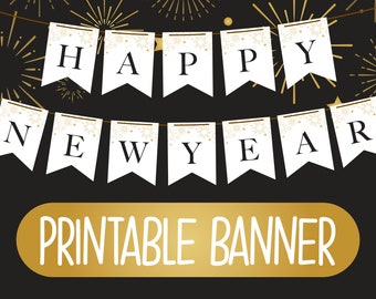 Printable Happy New Year Banner | Printable Happy New Year Bunting | Black and Gold New Year's Eve Party Decorations | Printable NYE Garland