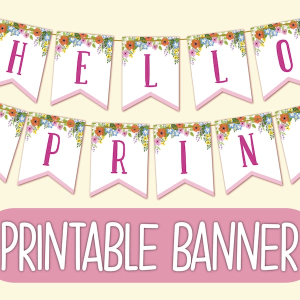 Printable Hello Spring Banner | Printable Spring Decor | Spring Decorations | Spring Garland | Floral Spring Decor | Spring Bunting | Wreath