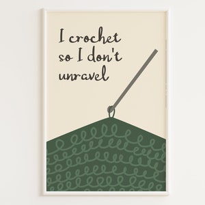 Impression au crochet IMPRIMABLE | Citation au crochet | Décor de salle d'artisanat | Cadeau pour Crocheter | Art du crochet | Affiche au crochet | Je crochete pour ne pas m'effondrer