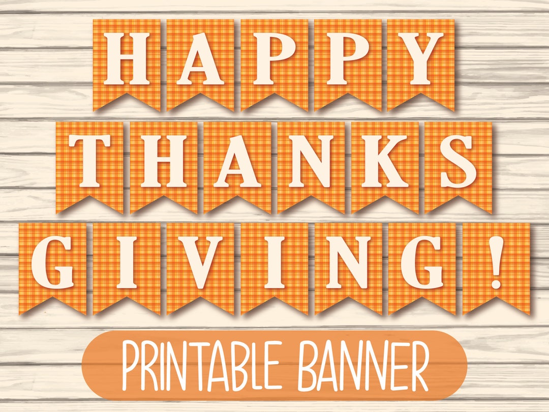 Printable Happy Thanksgiving Banner | Thanksgiving Decorations | Orange ...