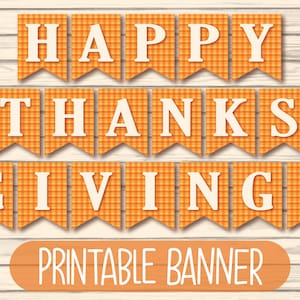 Printable Happy Thanksgiving Banner | Thanksgiving Decorations | Orange Plaid Thanksgiving Decor | Digital Download | Thanksgiving Garland