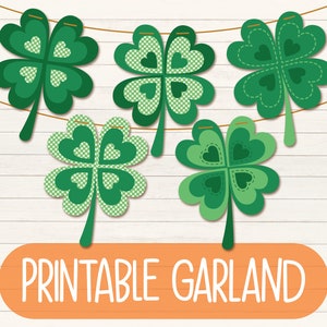 Printable St Patrick&#39;s Day Banner | Printable Happy St Patrick&#39;s Day Decorations | Four Leaf Clover Garland | St Paddy&#39;s Day Bunting | Green