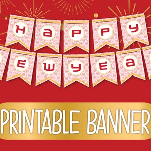 Ausdruckbare chinesische Neujahrsbanner | Ausdruckbare glückliche chinesische Neujahrsgirlande | Chinesisches Neujahrsfest Girlande | Red Lunar New Year Dekorationen