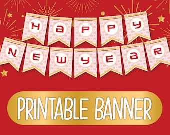 Printable Chinese New Year Banner | Printable Happy Chinese New Year Bunting | Chinese New Year Garland | Red Lunar New Year Decorations