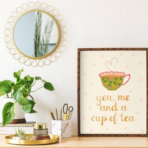 PRINTABLE You, Me & a Cup of Tea Print Tea Art Print Kitchen Prints Cottagecore Decor Grandma Core Art Kitchen Wall Art Tea Art image 3