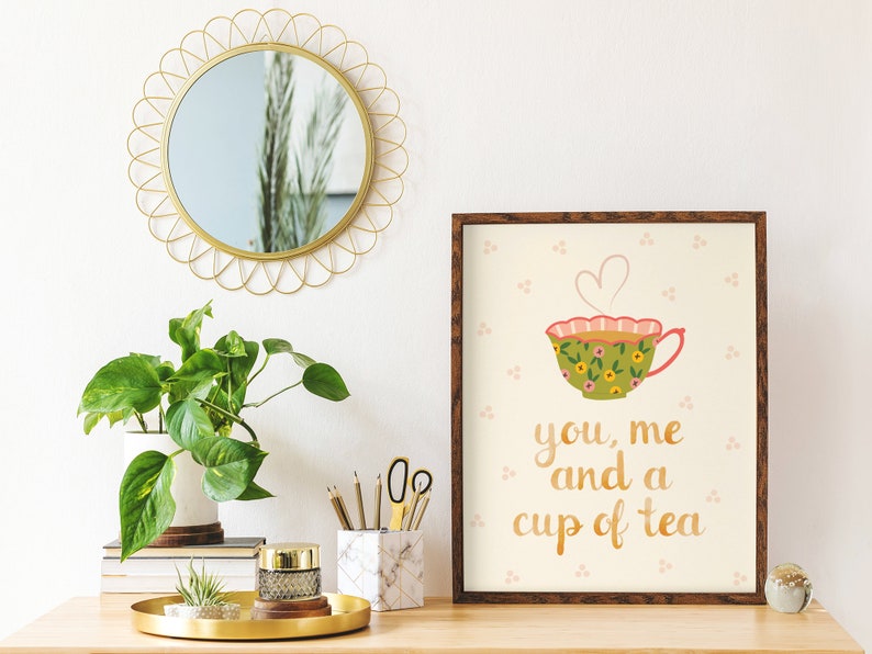 PRINTABLE You, Me & a Cup of Tea Print Tea Art Print Kitchen Prints Cottagecore Decor Grandma Core Art Kitchen Wall Art Tea Art image 3