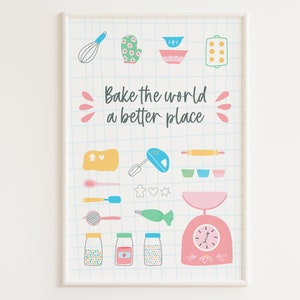 PRINTABLE Baking Print | &quot;Bake the World a Better Place&quot; | Printable Baking Art | Retro Kitchen Wall Decor | Gift for Baker | Baking Sign