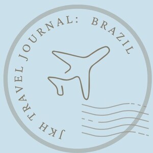 Brazil: Travel Journal