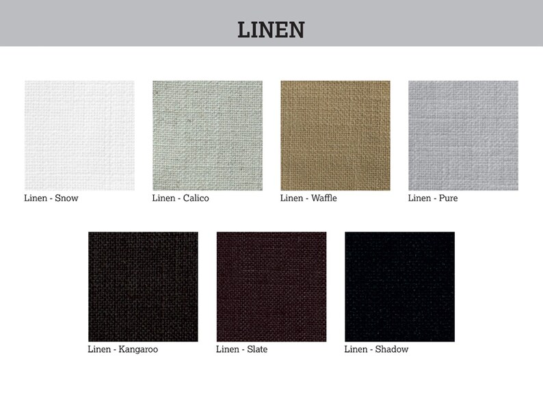 May include: A collection of seven linen fabric swatches in various colors and textures, including Snow, Calico, Waffle, Pure, Kangaroo, Slate, and Shadow.