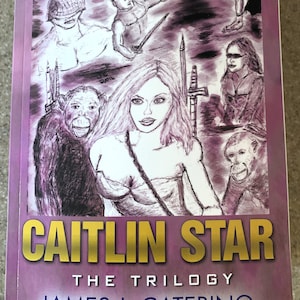 Caitlin Star: The Trilogy special edition signed paperback
