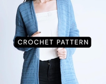 Einfache Häkelanleitung für eine Strickjacke: Anfängerfreundlich, in allen Größen erhältlich (PDF-Anleitung)