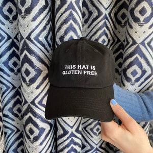 This Hat is Gluten Free, Gluten Free is My Life, Celiac Disease gift, Gluten Free Gift, Gluten Free Life