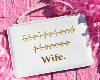 Girlfriend, Fiancee, Wife bridal clutch bag, Bride gift, Bride gift, Bride bag, Wedding bag, Wedding day bag, Bride to be gift