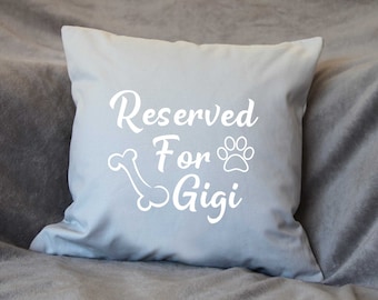 Personalised resevered for dog grey cushion, personalised dog gift, dog owner gift, personalised dog cushion