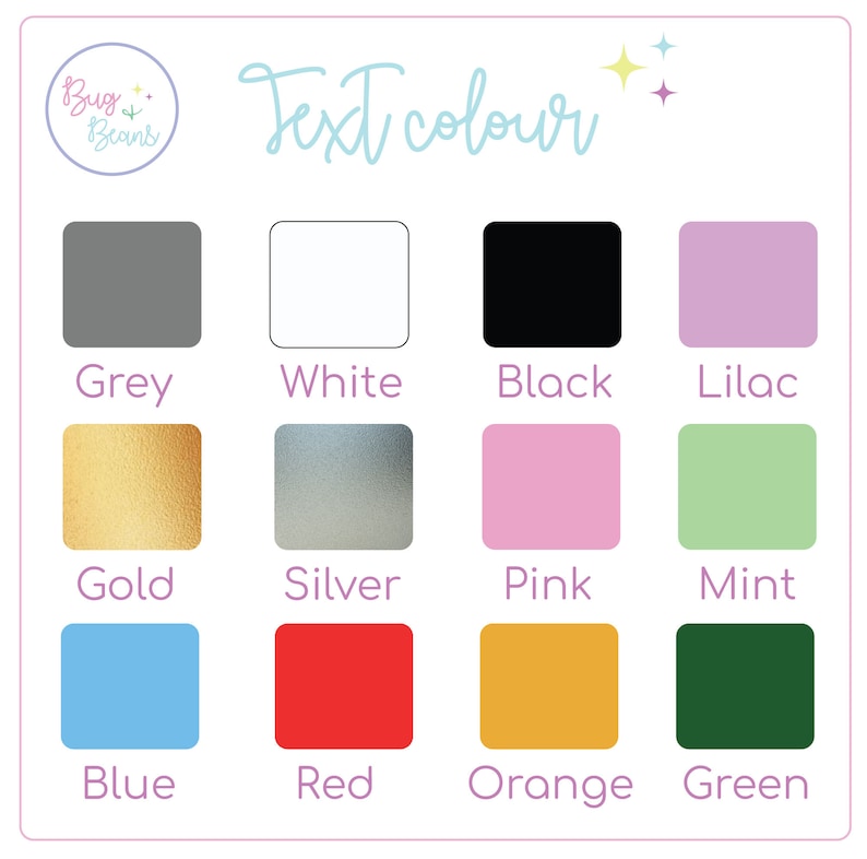 May include: A chart showing different text color options for a design project. The colors include grey, white, black, lilac, gold, silver, pink, mint, blue, red, orange, and green.