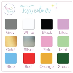 May include: A chart showing different text color options for a design project. The colors include grey, white, black, lilac, gold, silver, pink, mint, blue, red, orange, and green.