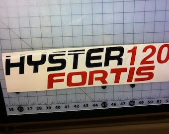 2- Hyster 120 Fortis vinyl decal forklift decals stickers