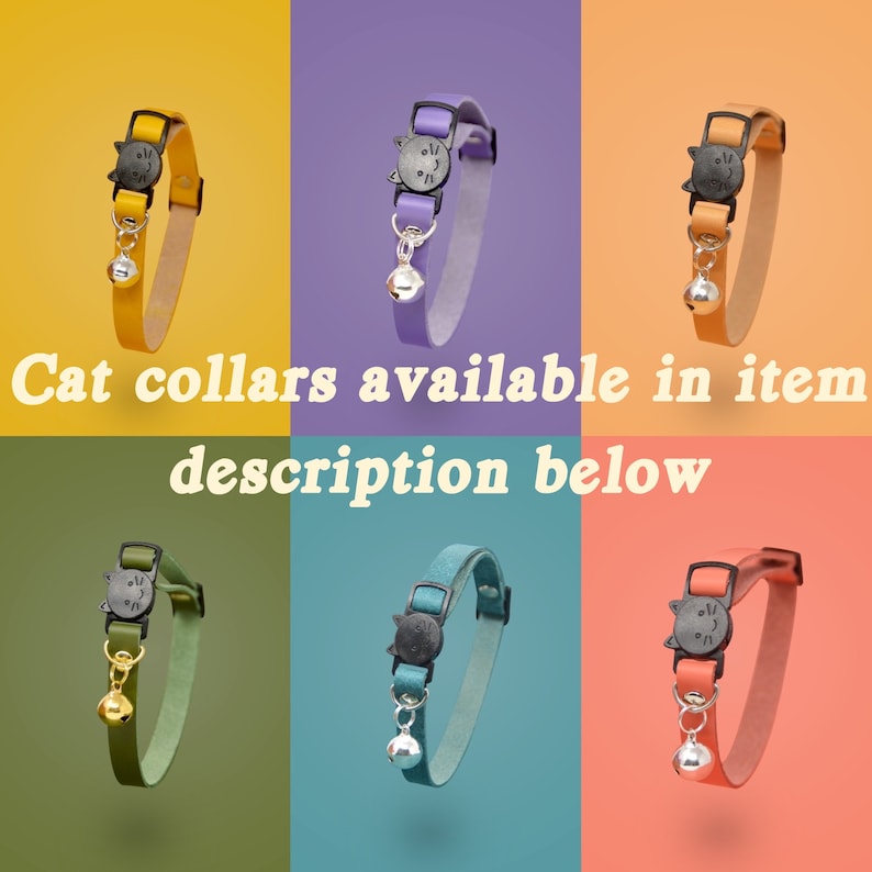 May include: Six cat collars in different colors, each with a small bell and a cat-shaped charm. The collars are displayed on a colorful background. Cat collars available in item description below.
