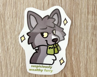 STICKER - Suspiciously Wealthy Furry
