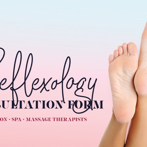 REFLEXOLOGY Consultation/Consent Form with treatment record sheet and foot illustration. A4 size.
