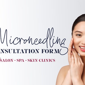 以下が含まれることがあります： サロン、スパ、スキンクリニックで提供されるマイクロニードリングサービスの相談用フォーム。フォームは手書きのフォントで、笑顔の女性が顔に手を当てています。