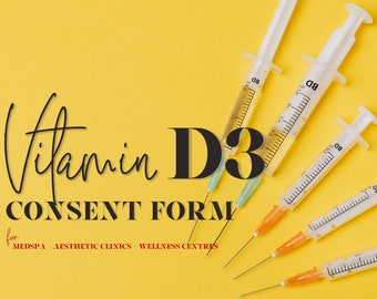 Samtyckesblankett för vitamin D3. Blankett för klientintag av D3-sprutor. Fullt redigerbar. Blanketter för klinik och salong.