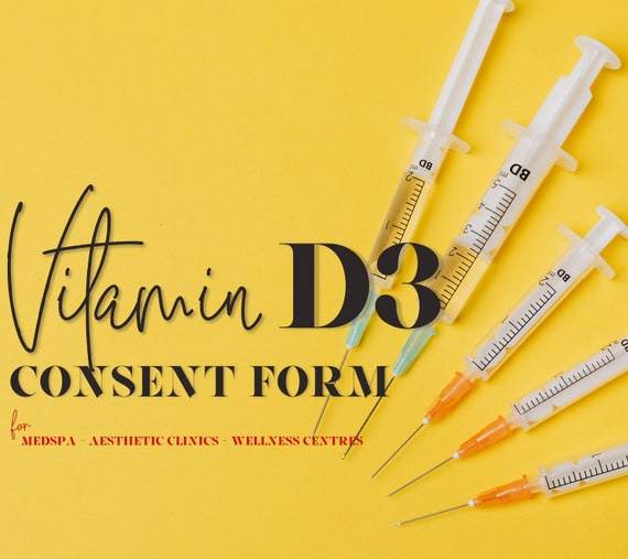 Vitamin D3 Consent Form. D3 shot client intake form. Fully Editable. Clinic and Salon forms.