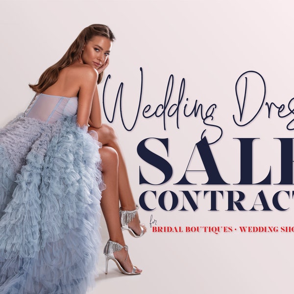 Contrat de vente de robe de mariée. Contrat d'achat de robe de mariée. Contrat de robe de mariée. Contrat de vente de boutique de mariage. ENTIÈREMENT MODIFIABLE