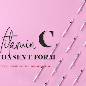 Może przedstawiać: Różowe tło z tekstem "Vitamin C Consent Form for Medspa - Aesthetic Clinics - Wellness Centres" w kolorze czarnym i czerwonym. Tło jest ozdobione wzorem strzykawek.