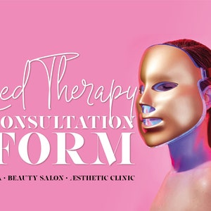 LED light therapy consent form | Fully Editable | LED consultation form | Client Intake Form | Salon Forms