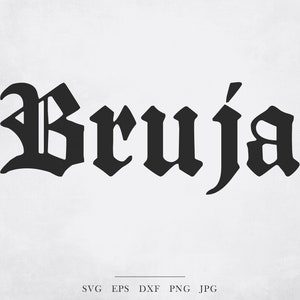 Könnte beinhalten: Schwarzweißes Grafikdesign des Wortes "Bruja" in einer gotischen Schriftart.