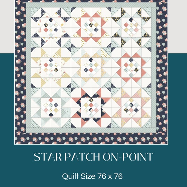 Star Patch On-Point Quilt Pattern by Snowball Quilt Company - Printed Quilt Pattern