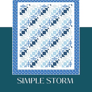 Simple Storm Quilt Pattern by Snowball Quilt Company - Printed Quilt Pattern
