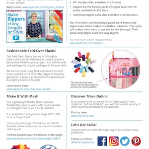 May include: A colorful guide to ByAnnie Resources, featuring zipper tutorials, fold-over elastic, mesh fabric, and handbag zippers. The guide includes images of zippers, elastic, mesh fabric, and a handbag with zippered pockets. The text highlights the features and benefits of each product.