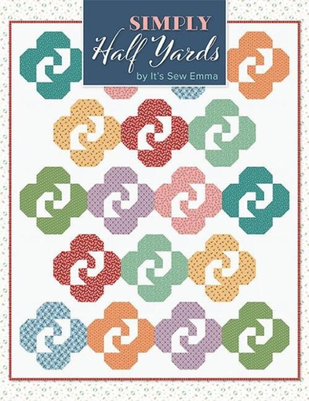 Simply Half Yards Quilt Book by It's Sew Emma Quilt Book - Etsy