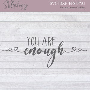 You are Enough