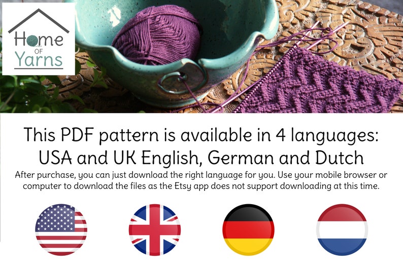 May include: A PDF knitting pattern is available in four languages: USA and UK English, German, and Dutch. The image shows a purple yarn ball in a teal ceramic yarn bowl, a purple knitted fabric, and four flags representing the four languages.