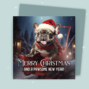 Weihnachtskarte / Frohe Weihnachten und ein tolles neues Jahr / Französische Bulldogge auf Schlitten, die eine Weihnachtsmütze trägt.