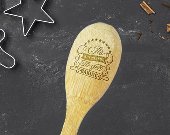 Its the Season to Get Baking Bamboo Spoon - Engraved Wood Spoon - Bridal Shower Gift - Housewarming Gift - Wedding Gift - Christmas Gift