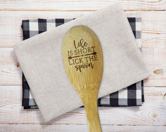 Life is Short Lick the Spoon - Bamboo Spoon -  Engraved Wood Spoon - Bridal Shower - Housewarming - Wedding - Kitchen