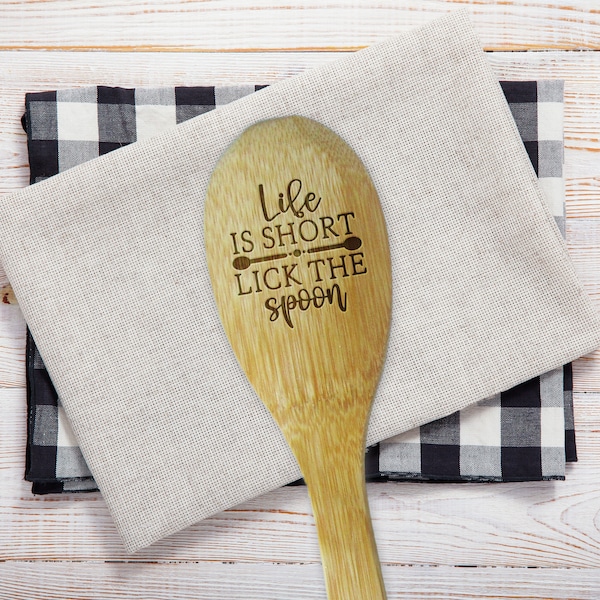 Life is Short Lick the Spoon - Bamboo Spoon -  Engraved Wood Spoon - Bridal Shower - Housewarming - Wedding - Kitchen