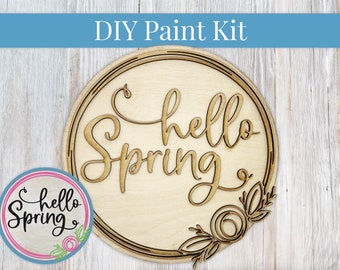 DIY Sign Kit - Hello Spring Wreath Flowers Sign, Welcome Sign, DIY Kit, Paint at Home, Craft Kit, Make Your Own, Paint Your Own, Paint Party