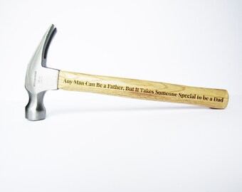 Personalized Hammer - Any Man Father Someone Special Dad - Wood Hammer - Engraved Hammer - Gift for Dad - Custom Tool - Father's Day Gift