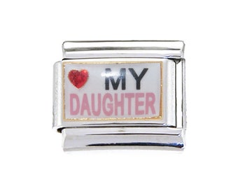 Love my daughter on white 9mm Italian charm - fits classic 9mm Italian charm bracelets